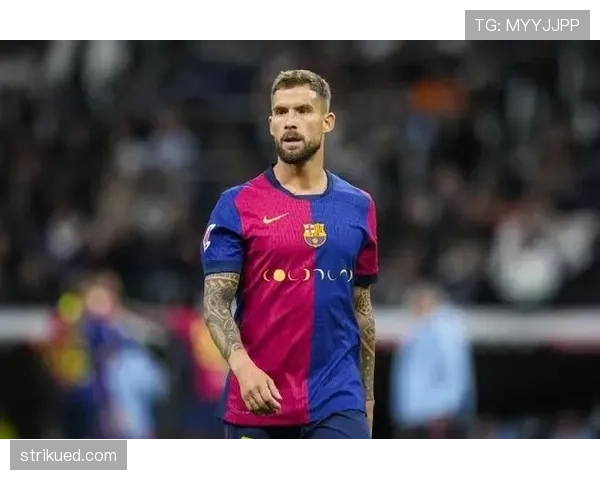 伊尼戈·马丁内斯巴萨适配度解析：后防稳定性与体系融入路径